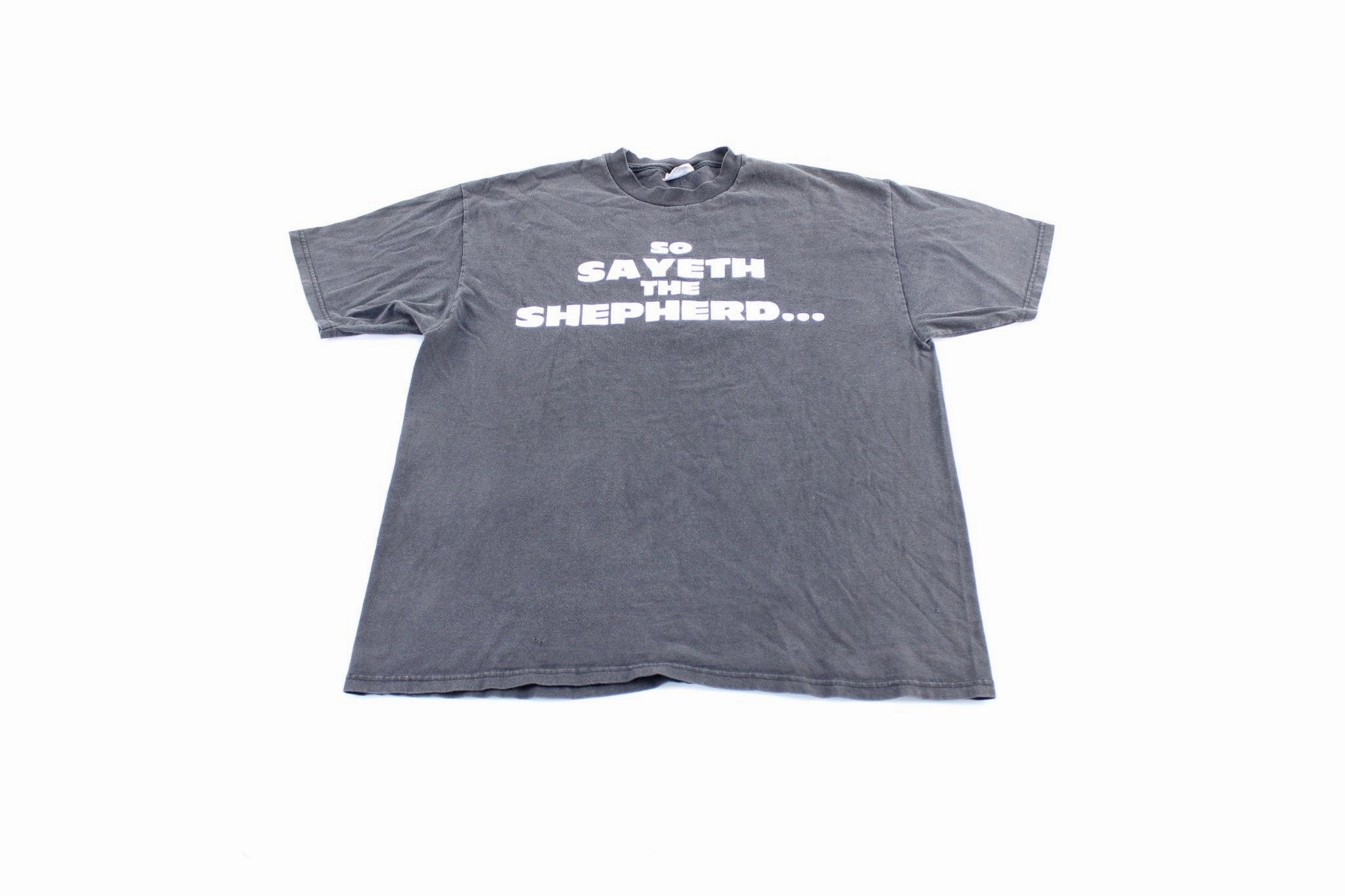 Minimal Look 90's So Sayeth The Shepherd, So Sayeth The Crock T-Shirt