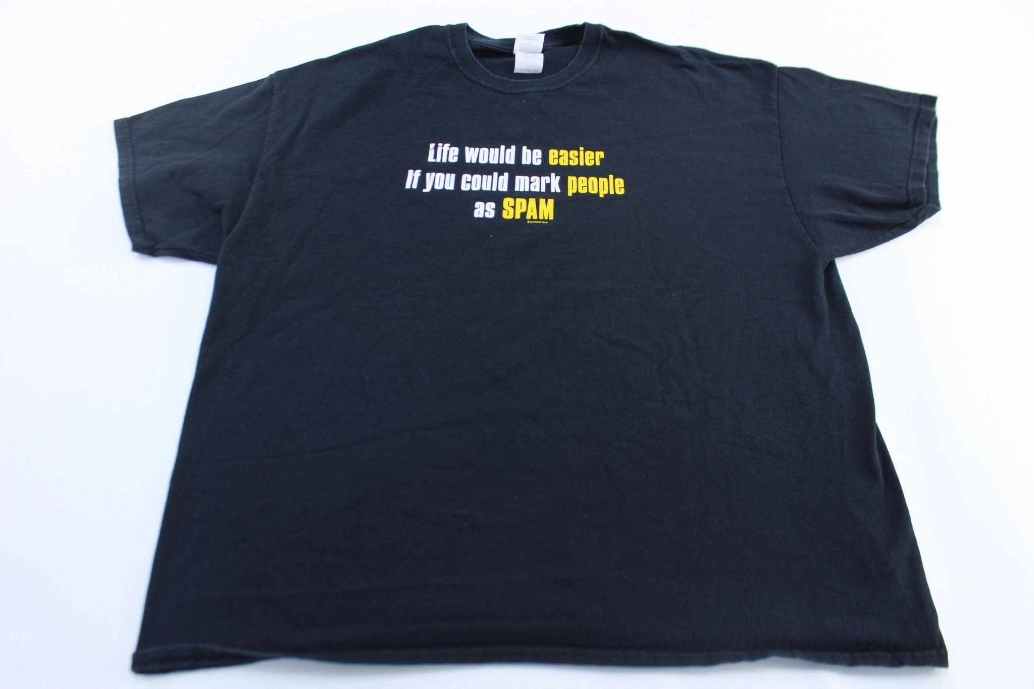 Comfy Look Wear Life Would Be Easier If You Could Mark People As Spam Computer T-Shirt
